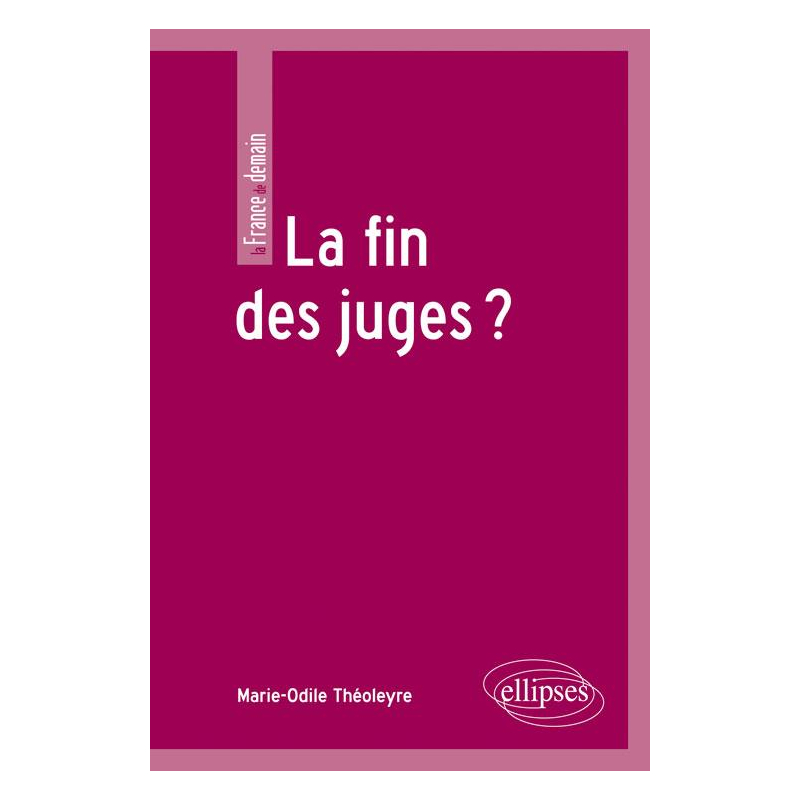 La fin des juges ?