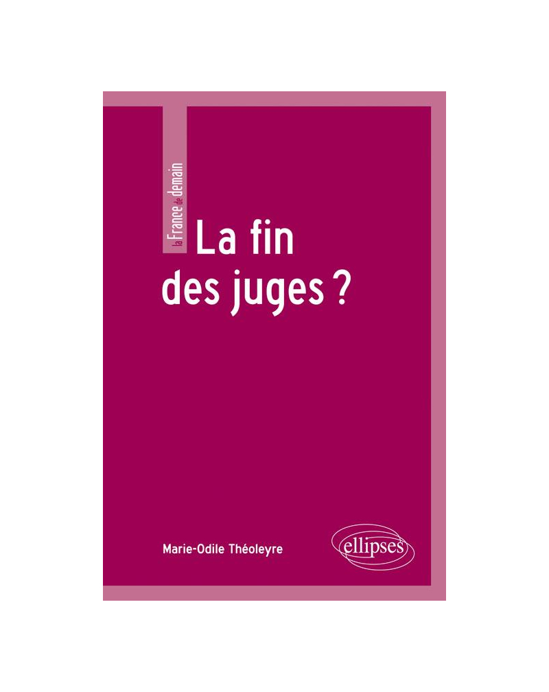 La fin des juges ?