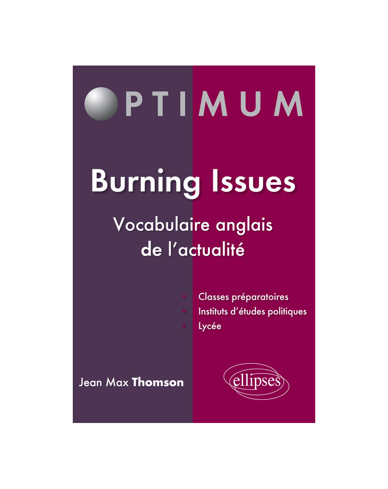 Burning Issues - Vocabulaire anglais de l'actualité