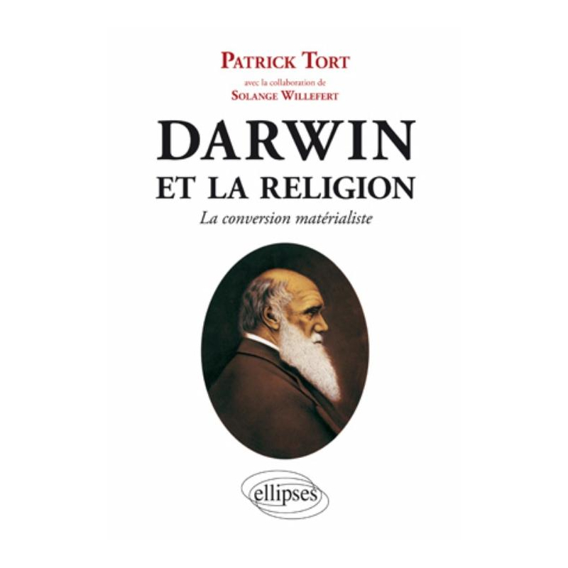 Darwin et la religion - La conversion matérialiste