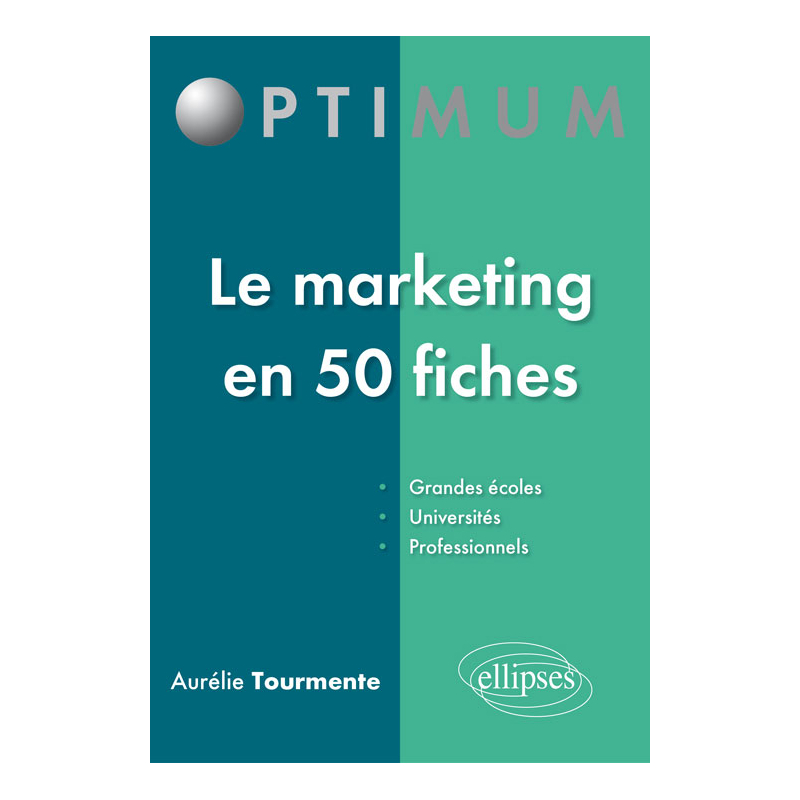 Le marketing en 50 fiches