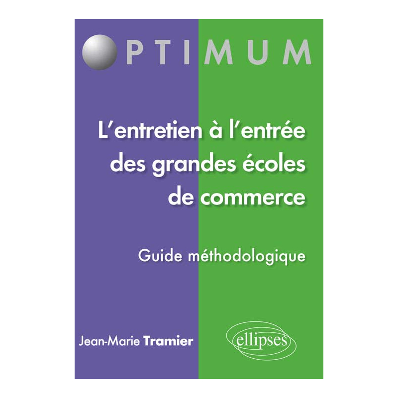 L’entretien à l’entrée des grandes écoles de commerce