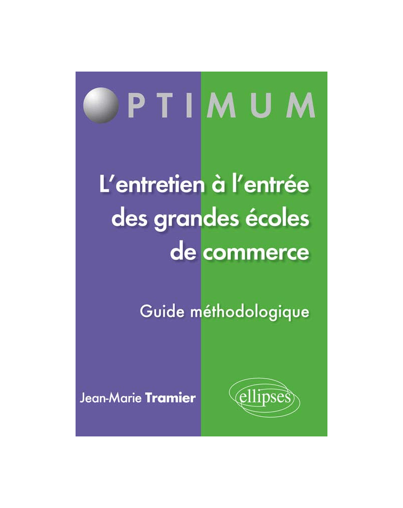 L’entretien à l’entrée des grandes écoles de commerce