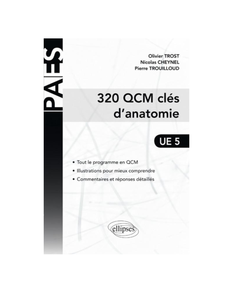 320 QCM Clés d'Anatomie