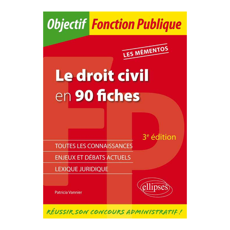 Le droit civil en 90 fiches - 3e édition