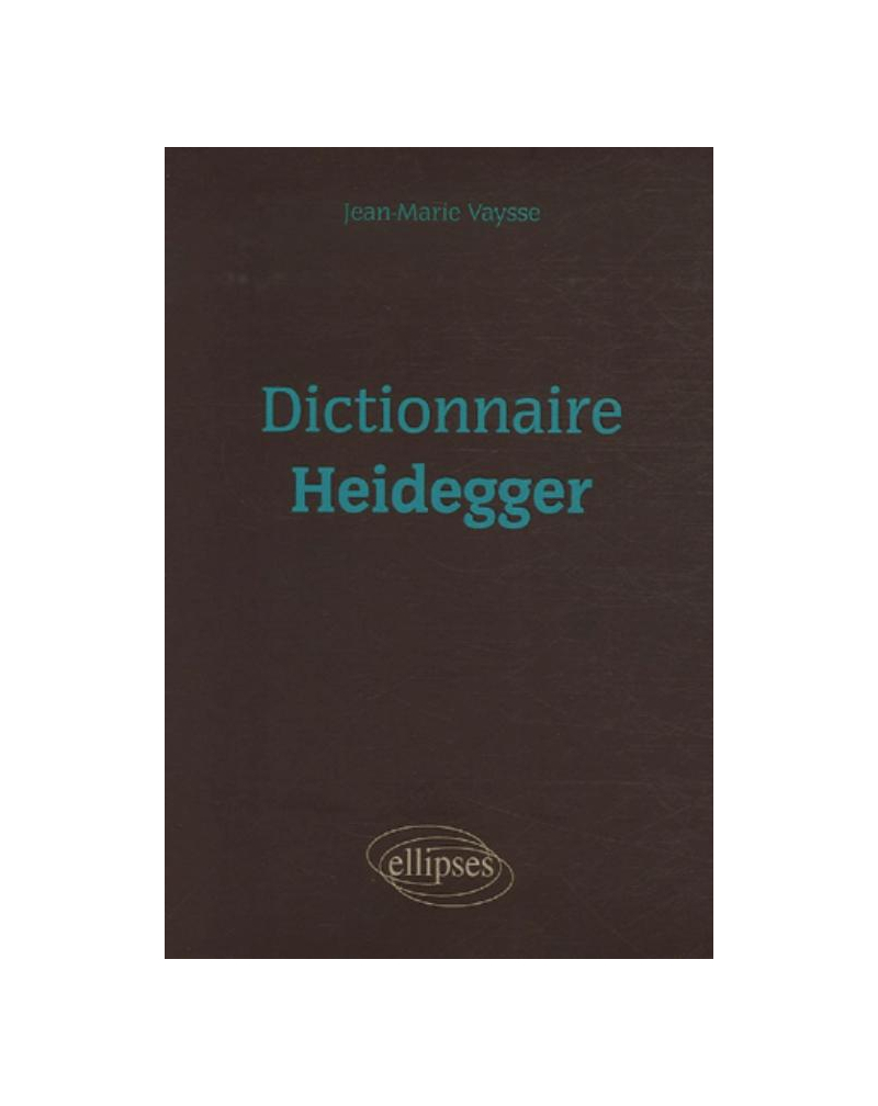 Dictionnaire Heidegger