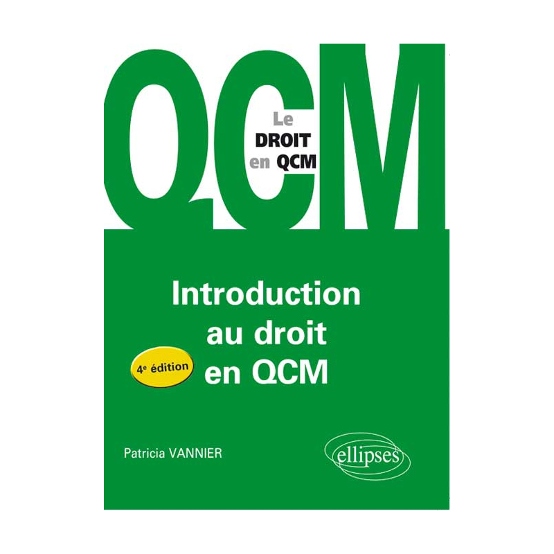 L’introduction au droit en QCM. 4e édition