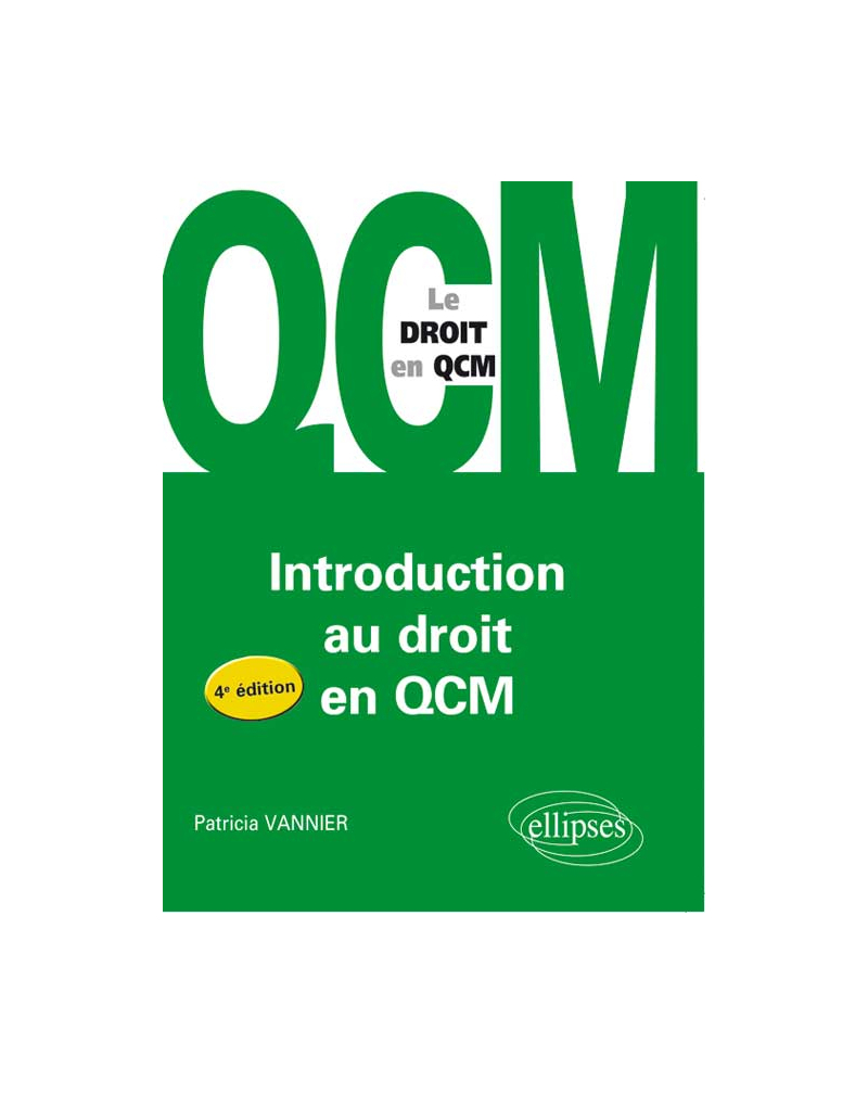 L’introduction au droit en QCM. 4e édition
