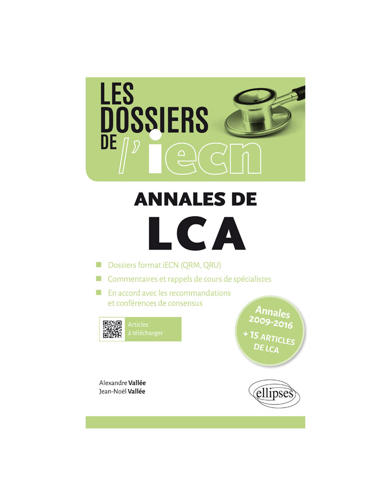 Les annales de LCA - Annales 2009-2016 + 15 articles de LCA