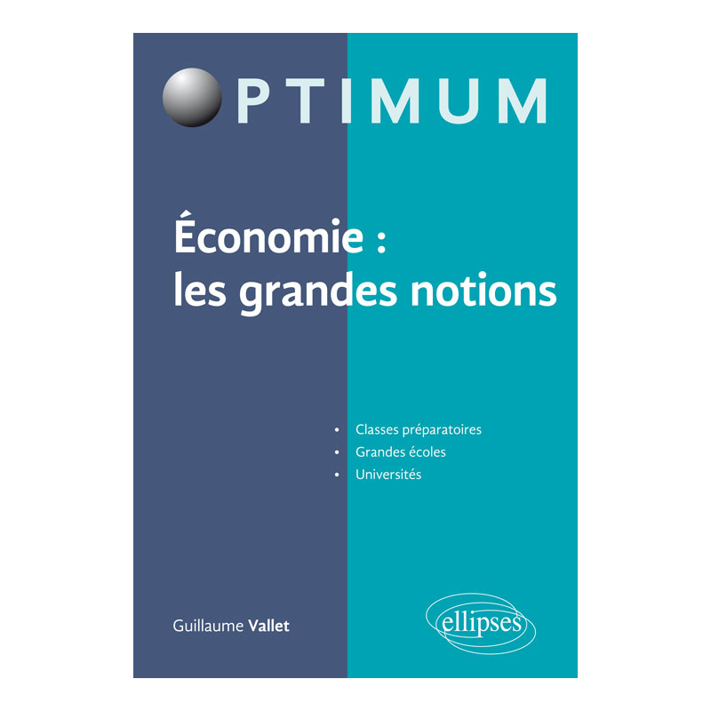 Economie : les grandes notions