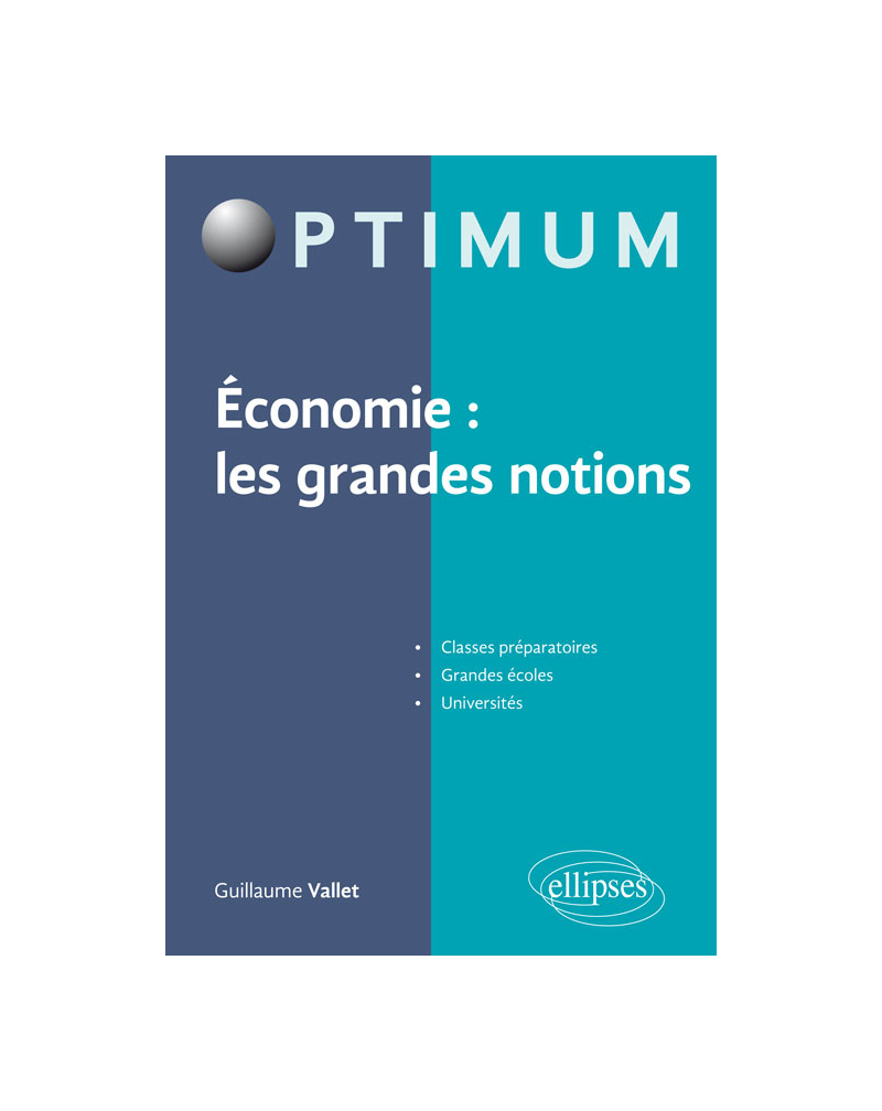 Economie : les grandes notions