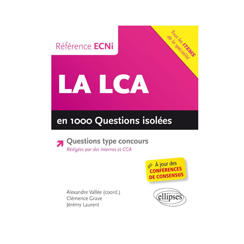 La LCA en 1000 questions isolées - Référence ECNi