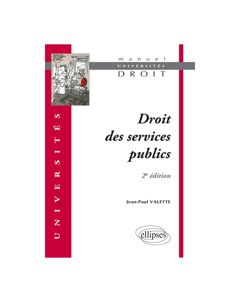 Droit des services publics. 2e édition