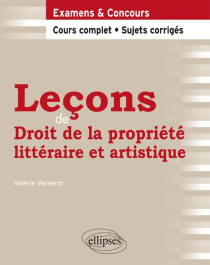 Leçons de Droit de la propriété littéraire et artistique