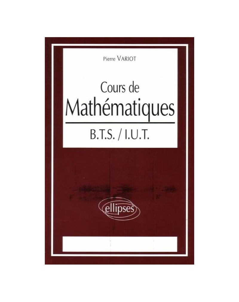 Cours de Mathématiques BTS-IUT