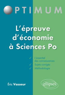 L’épreuve d’économie à Sciences po - rappels de cours et sujets corrigés