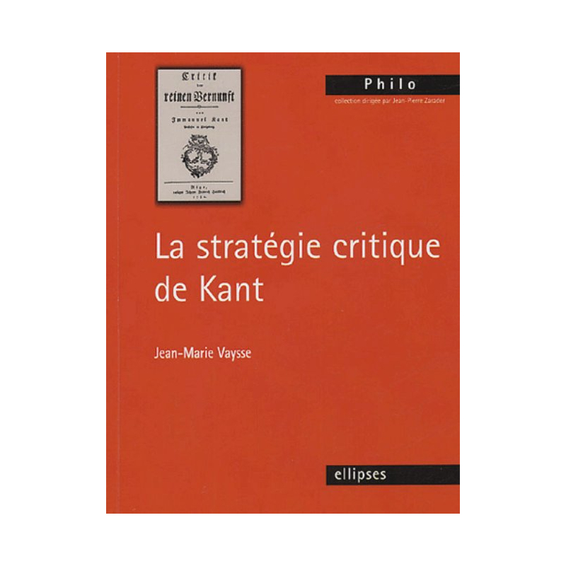 stratégie critique de Kant (La)