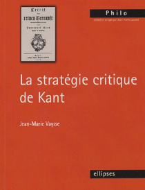 stratégie critique de Kant (La)