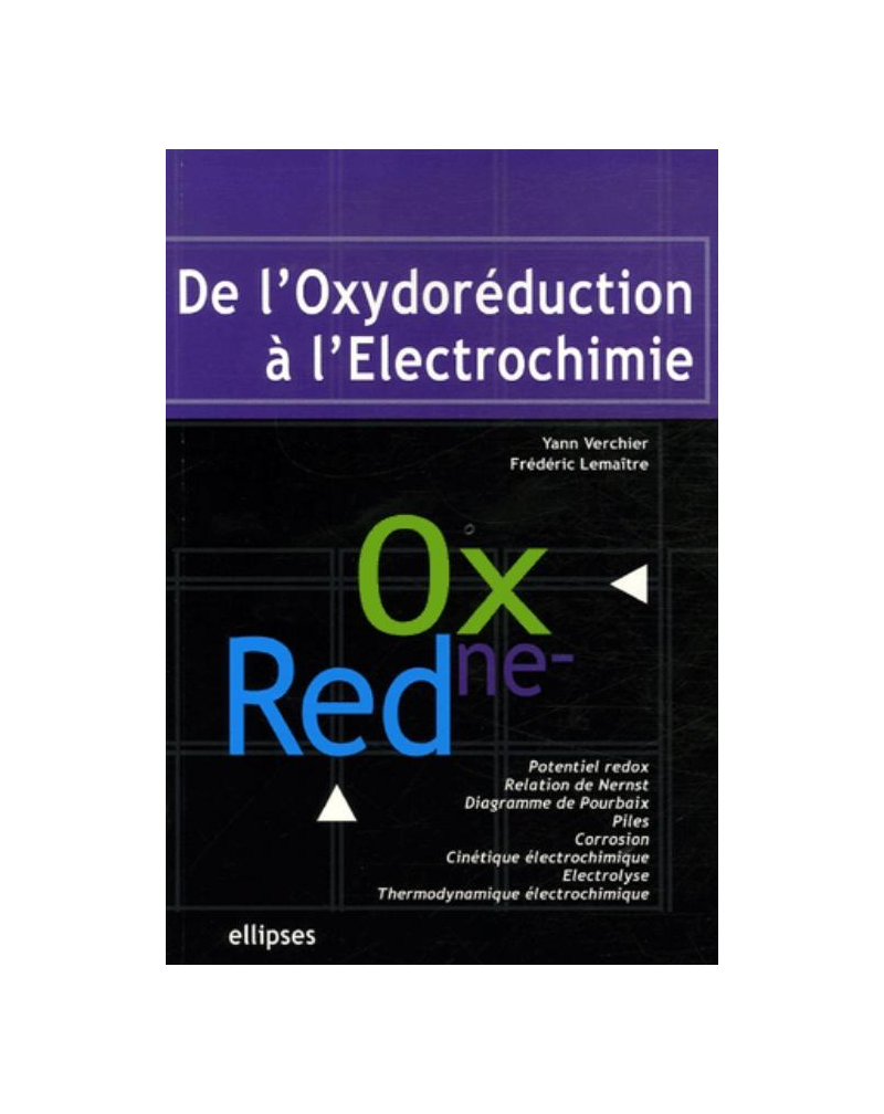 De l'Oxydoréduction à l'Electrochimie