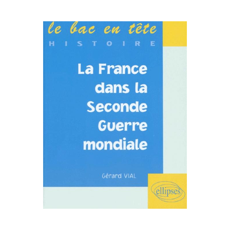 La France dans la Seconde Guerre mondiale