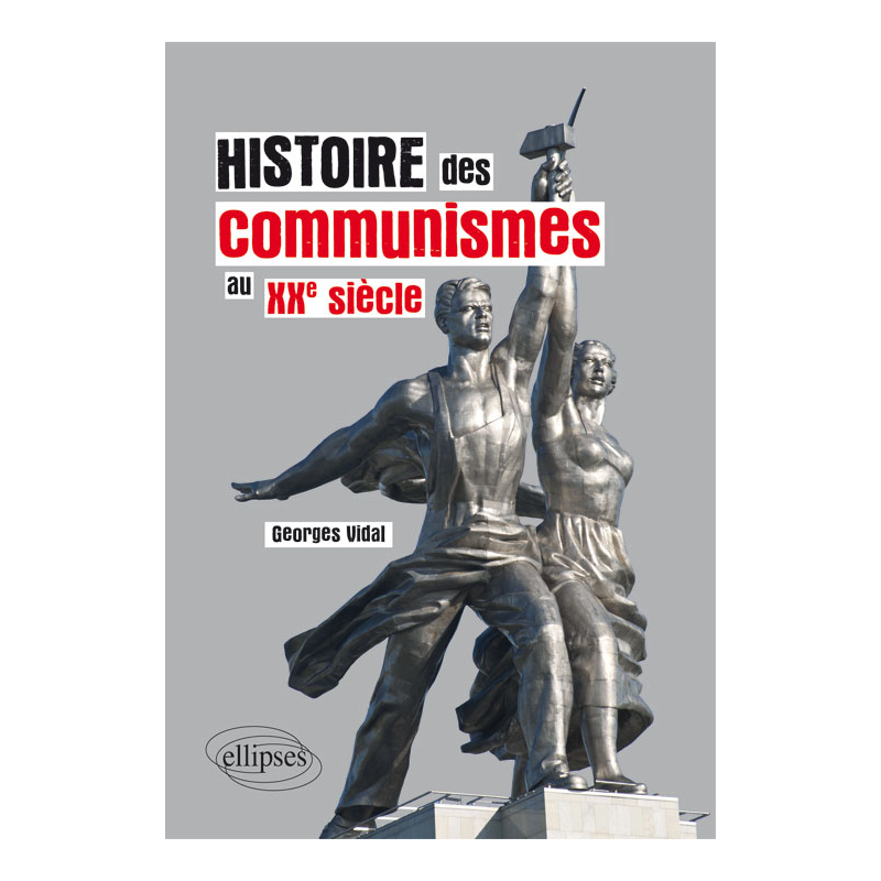 Histoire des communismes au XXe siècle