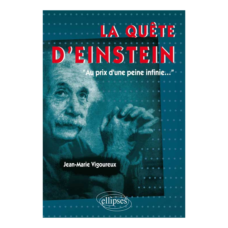 La quête d’Einstein