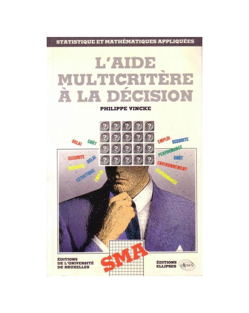 L'aide multicritère à la décision