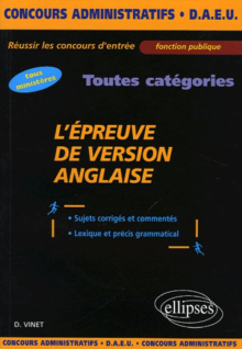L'épreuve de version anglaise - Sujets corrigés et commentés, lexique et précis grammatical