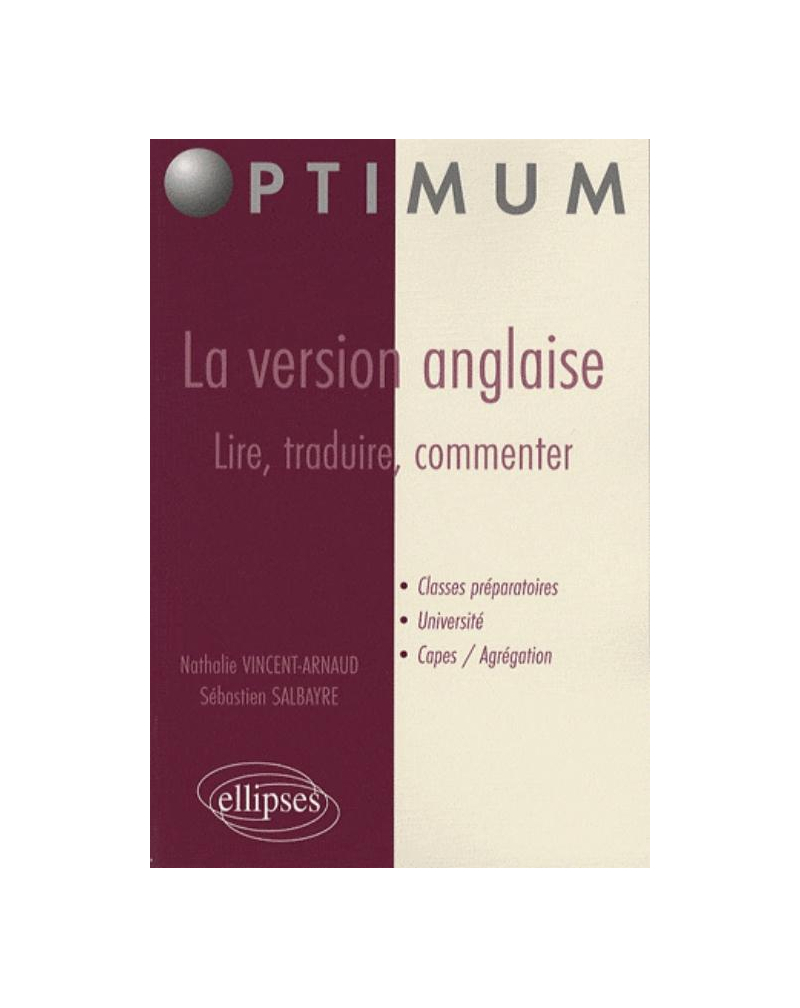 La version anglaise : lire, traduire, commenter