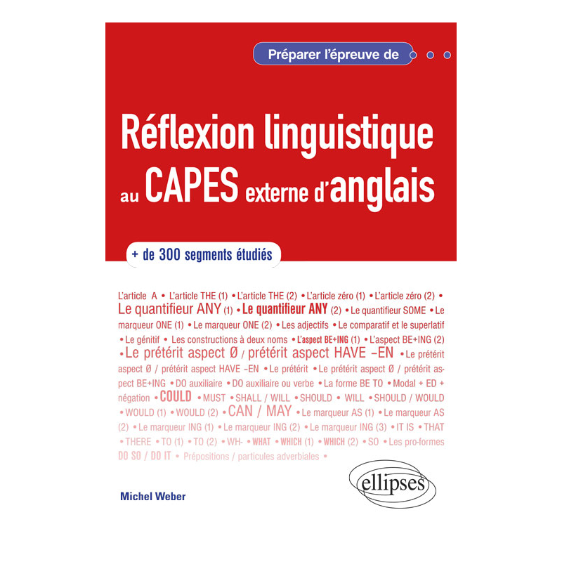 Anglais. Préparer l'épreuve de réflexion linguistique au CAPES externe d'anglais