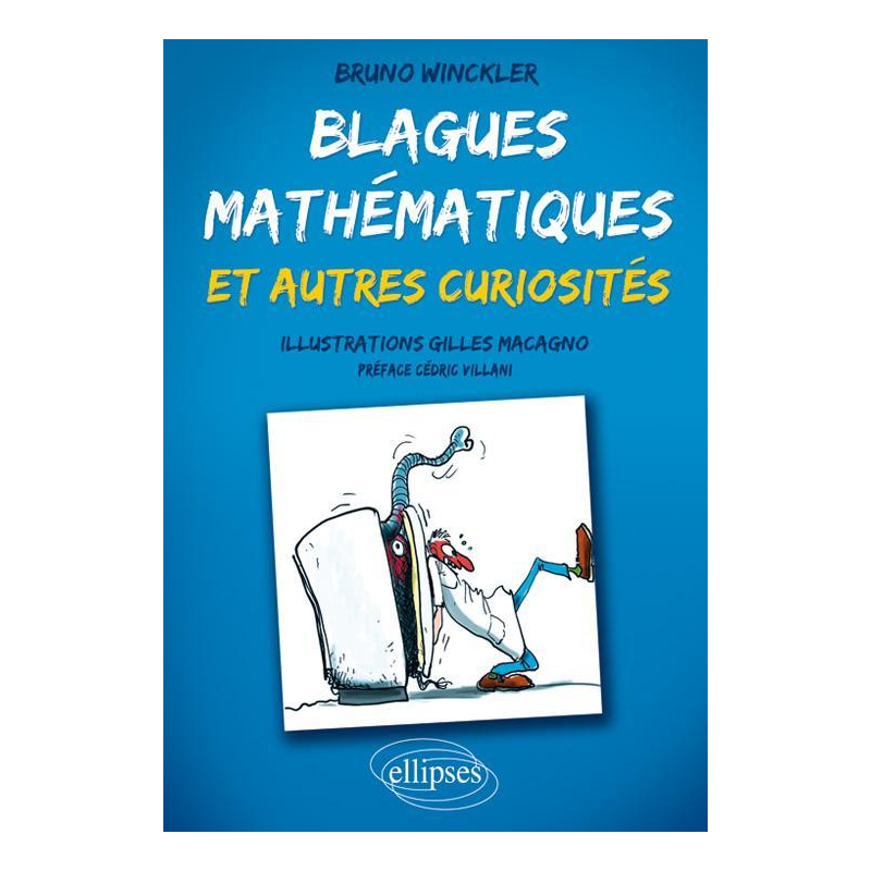 Blagues mathématiques et autres curiosités