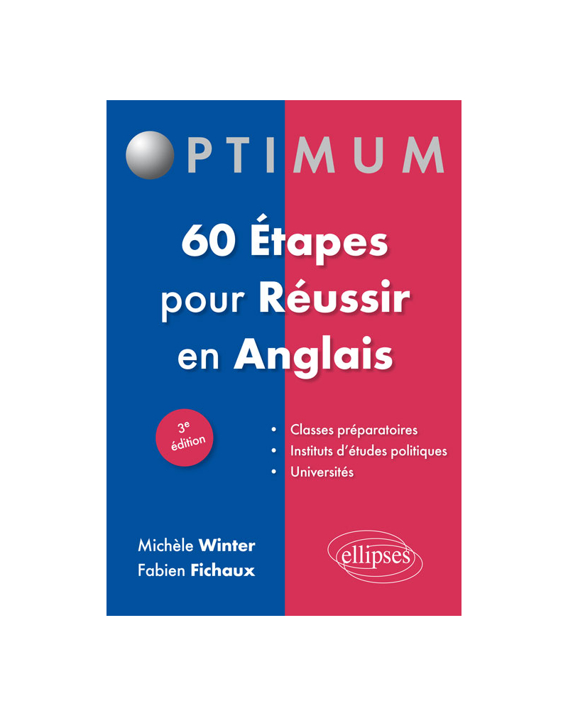 60 étapes pour réussir en anglais - 3e édition