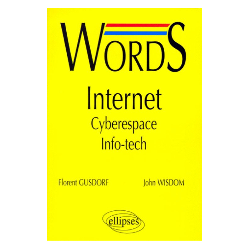 Words Internet - Cyberespace  - Info-tech