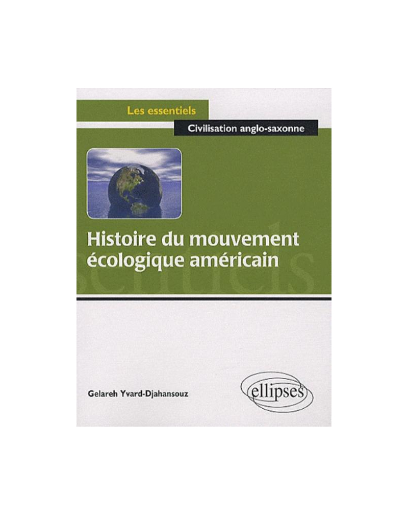 Histoire du mouvement écologique américain