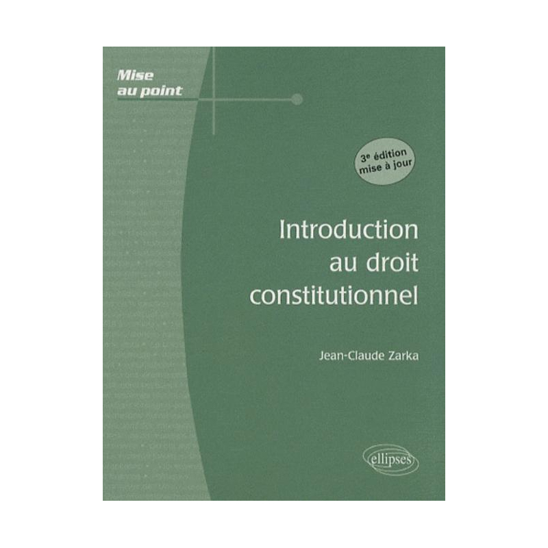 Introduction au droit constitutionnel. 3e édition
