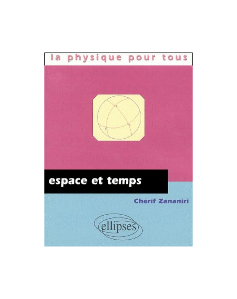 espace et le temps (L')
