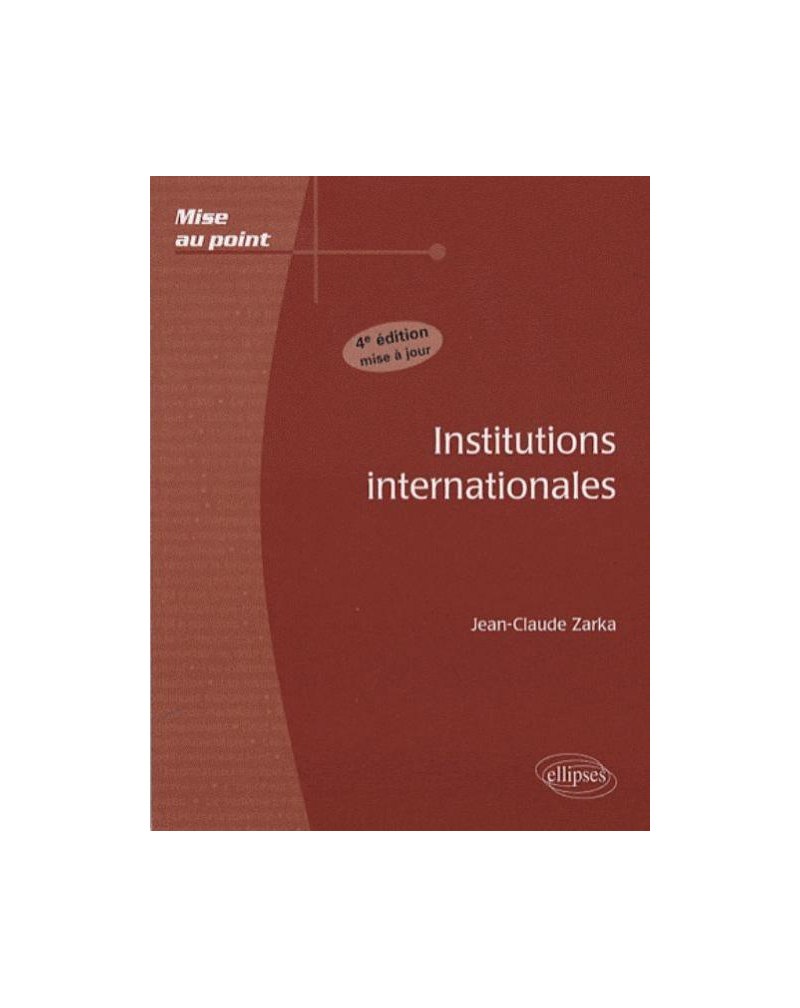 Institutions internationales - 4e édition