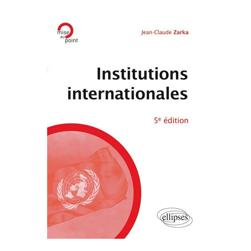 Institutions internationales - 5e édition