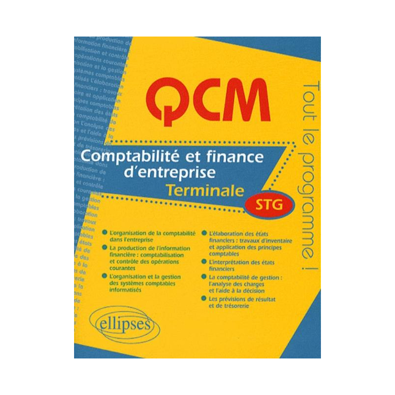 Comptabilité et finance des entreprises - Terminale STG