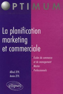 La planification marketing et commerciale
