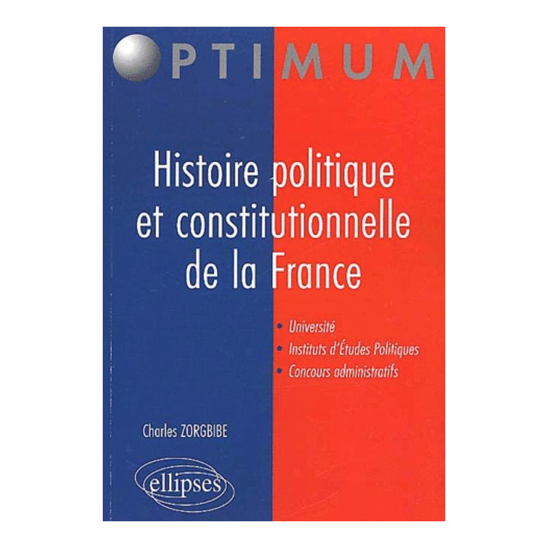 Histoire politique et constitutionnelle de la France