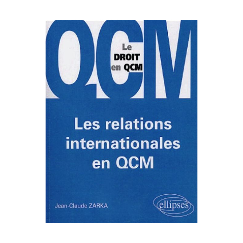 Les relations internationales en QCM