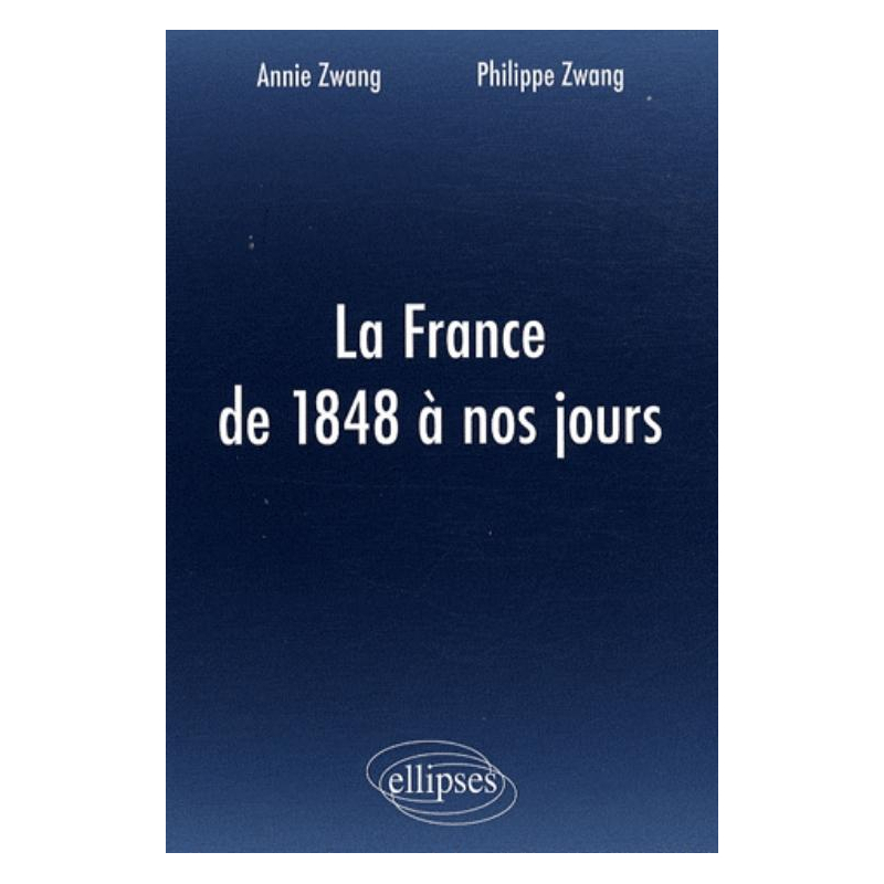 La France de 1848 à nos jours - concours PLP2