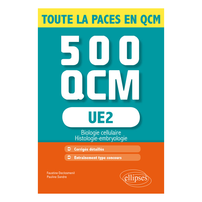 UE2 - Biologie cellulaire  - 500 QCM