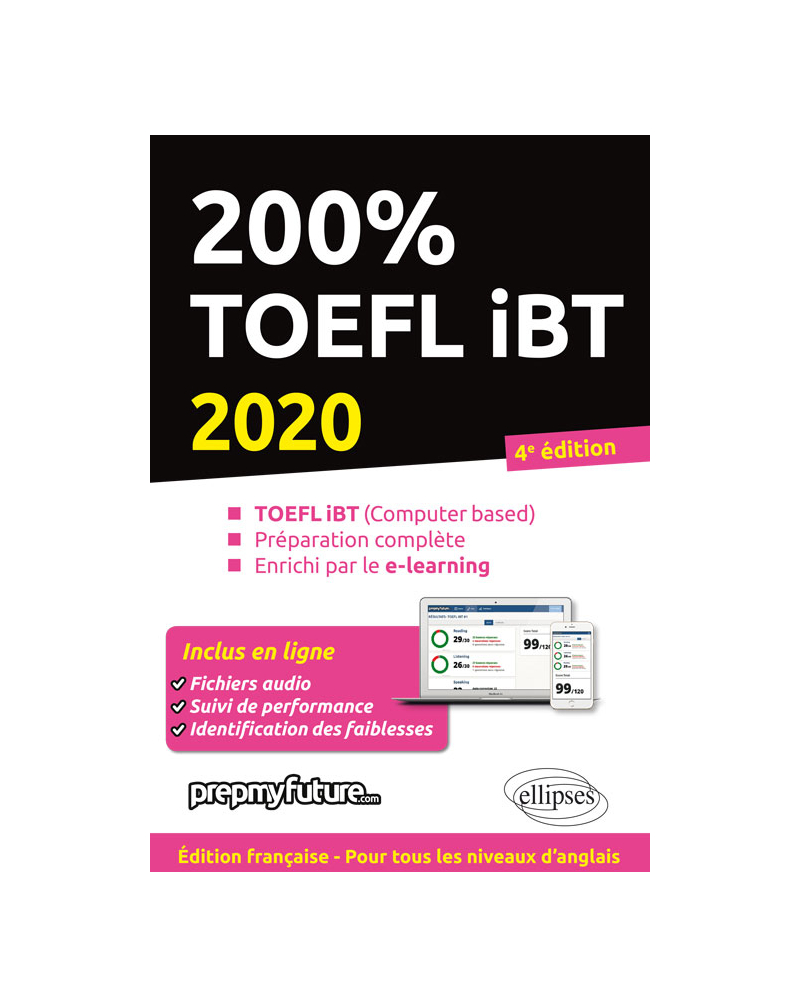 200% TOEFL IBT - 4e édition 2020