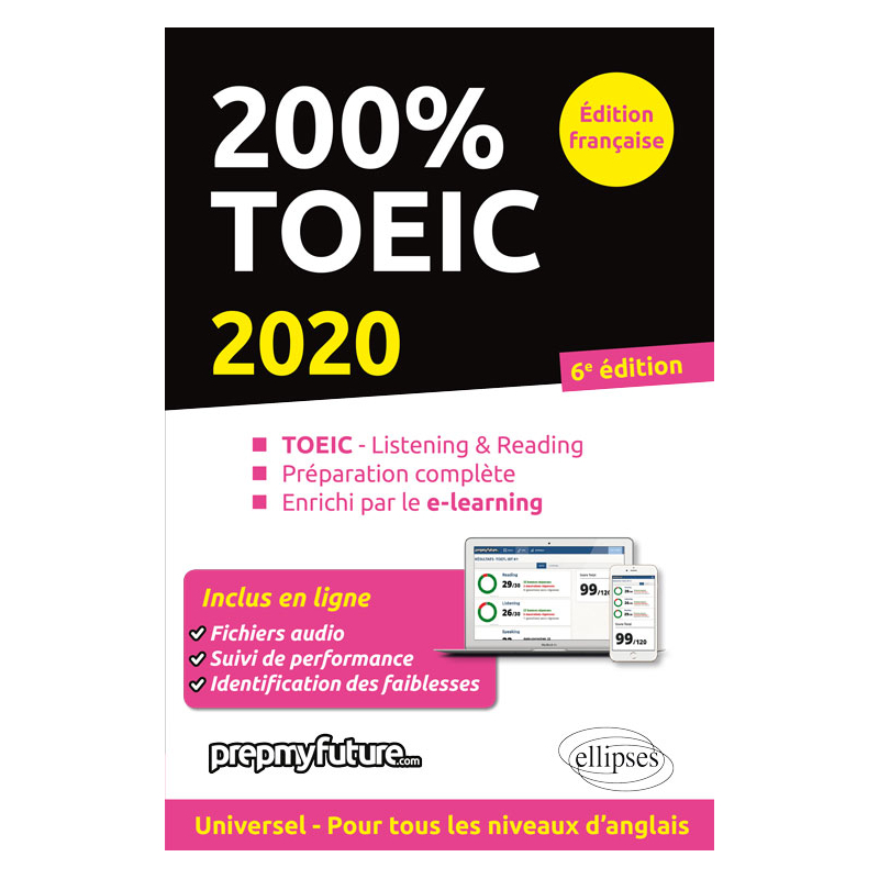 200% TOEIC - Listening & reading - 6e édition 2020