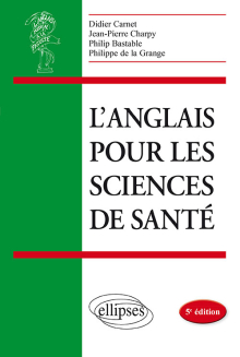 L’anglais pour les sciences de santé - 5e édition