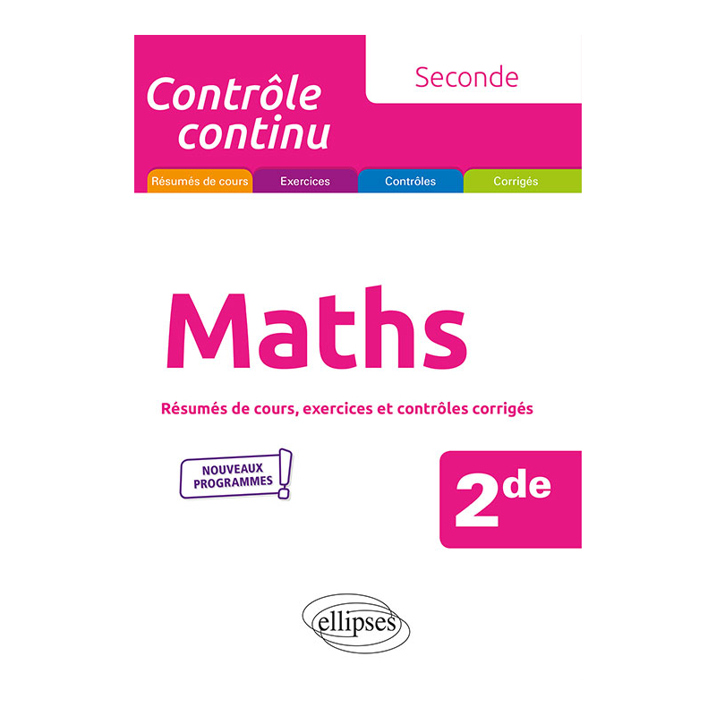 Mathématiques - Seconde - Nouveaux programmes