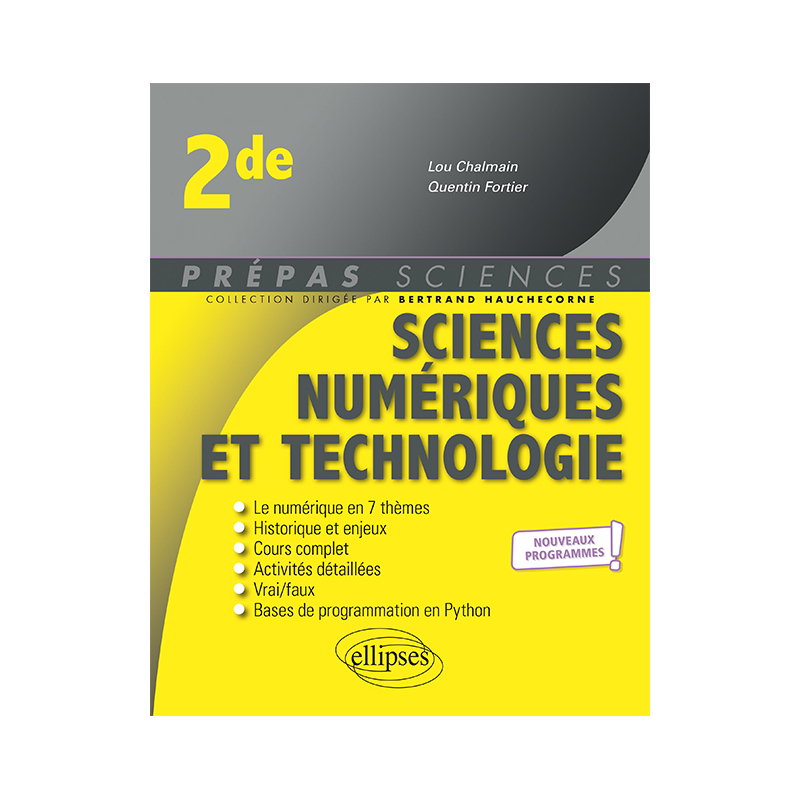 Sciences numériques et technologie - Seconde - nouveaux programmes