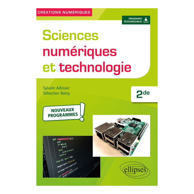 Sciences numériques et technologie - Seconde - nouveaux programmes